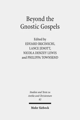 Iricinschi / Jenott / Lewis |  Beyond the Gnostic Gospels | eBook | Sack Fachmedien