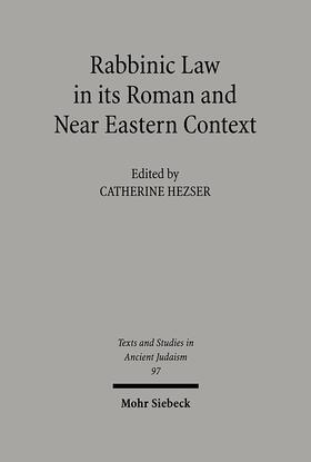 Hezser |  Rabbinic Law in its Roman and Near Eastern Context | eBook | Sack Fachmedien