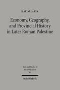 Lapin |  Economy, Geography, and Provincial History in Later Roman Palestine | eBook | Sack Fachmedien