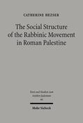 Hezser |  The Social Structure of the Rabbinic Movement in Roman Palestine | eBook | Sack Fachmedien