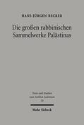 Becker |  Die großen rabbinischen Sammelwerke Palästinas | eBook | Sack Fachmedien