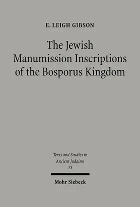 Gibson |  The Jewish Manumission Inscriptions of the Bosporus Kingdom | eBook | Sack Fachmedien