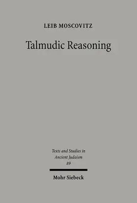 Moscovitz |  Talmudic Reasoning | eBook | Sack Fachmedien