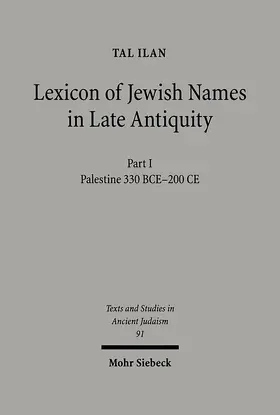 Ilan |  Lexicon of Jewish Names in Late Antiquity | eBook | Sack Fachmedien