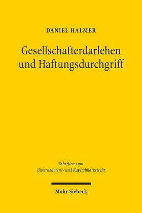 Halmer | Gesellschafterdarlehen und Haftungsdurchgriff | E-Book | sack.de