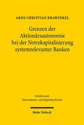 Krawinkel |  Grenzen der Aktionärsautonomie bei der Notrekapitalisierung systemrelevanter Banken | eBook | Sack Fachmedien