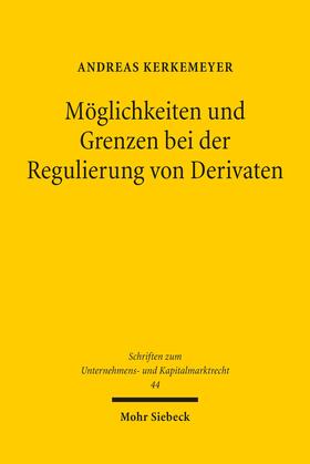 Kerkemeyer | Möglichkeiten und Grenzen bei der Regulierung von Derivaten | E-Book | sack.de