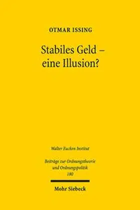 Issing |  Stabiles Geld - eine Illusion? | Buch |  Sack Fachmedien