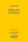 Issing |  Stabiles Geld - eine Illusion? | eBook | Sack Fachmedien