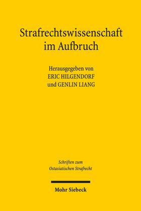 Hilgendorf / Liang | Strafrechtswissenschaft im Aufbruch | E-Book | sack.de