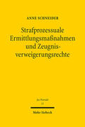 Schneider |  Strafprozessuale Ermittlungsmaßnahmen und Zeugnisverweigerungsrechte | eBook | Sack Fachmedien