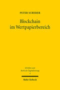 Scherer |  Blockchain im Wertpapierbereich | eBook | Sack Fachmedien