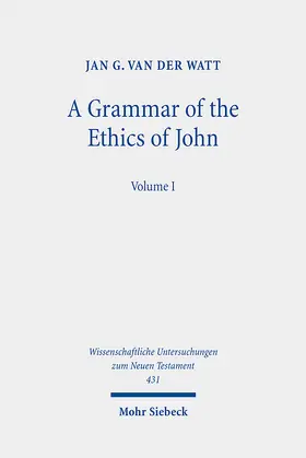Watt |  A Grammar of the Ethics of John | eBook | Sack Fachmedien