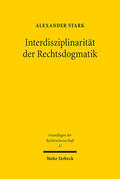Stark |  Interdisziplinarität der Rechtsdogmatik | eBook | Sack Fachmedien