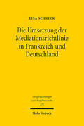 Schreck |  Die Umsetzung der Mediationsrichtlinie in Frankreich und Deutschland | eBook | Sack Fachmedien