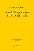 Egelhof |  Ausschüttungssperren in der Organschaft | eBook | Sack Fachmedien