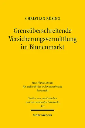 Rüsing |  Grenzüberschreitende Versicherungsvermittlung im Binnenmarkt | eBook | Sack Fachmedien