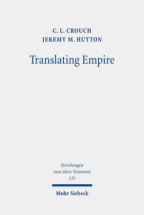 Crouch / Hutton | Translating Empire | Buch | 978-3-16-159026-9 | sack.de