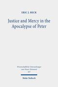Beck |  Justice and Mercy in the Apocalypse of Peter | Buch |  Sack Fachmedien