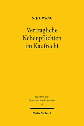 Wang |  Vertragliche Nebenpflichten im Kaufrecht | eBook | Sack Fachmedien