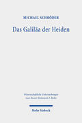 Schröder |  Das Galiläa der Heiden | eBook | Sack Fachmedien