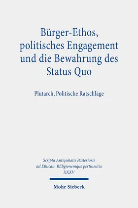 Lehmann |  Bürger-Ethos, politisches Engagement und die Bewahrung des Status Quo | Buch |  Sack Fachmedien