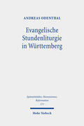 Odenthal |  Evangelische Stundenliturgie in Württemberg | eBook | Sack Fachmedien