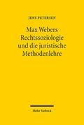 Petersen |  Petersen, J: Max Webers Rechtssoziologie | Buch |  Sack Fachmedien