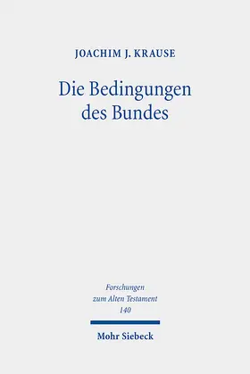 Krause |  Die Bedingungen des Bundes | eBook | Sack Fachmedien