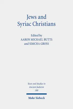Butts / Gross |  Jews and Syriac Christians | Buch |  Sack Fachmedien