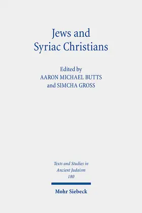 Butts / Gross |  Jews and Syriac Christians | eBook | Sack Fachmedien