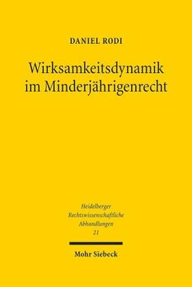 Rodi | Rodi, D: Wirksamkeitsdynamik im Minderjährigenrecht | Buch | 978-3-16-159177-8 | sack.de