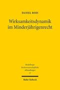 Rodi |  Rodi, D: Wirksamkeitsdynamik im Minderjährigenrecht | Buch |  Sack Fachmedien