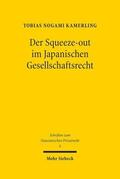 Kamerling |  Kamerling, T: Squeeze-out im Japanischen Gesellschaftsrecht | Buch |  Sack Fachmedien