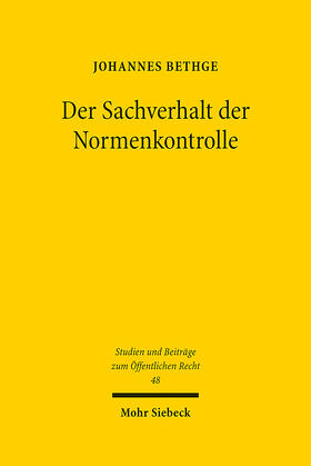 Bethge | Der Sachverhalt der Normenkontrolle | E-Book | sack.de