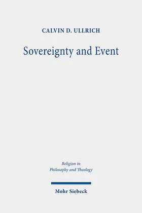 Ullrich |  Sovereignty and Event | eBook | Sack Fachmedien