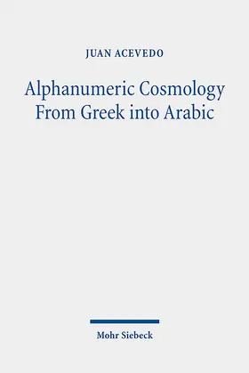 Acevedo |  Alphanumeric Cosmology From Greek into Arabic | Buch |  Sack Fachmedien