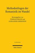 Beggio / Grebieniow |  Methodenfragen der Romanistik im Wandel | Buch |  Sack Fachmedien