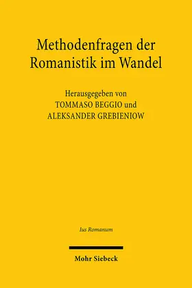 Beggio / Grebieniow |  Methodenfragen der Romanistik im Wandel | eBook | Sack Fachmedien