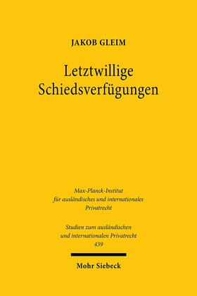 Gleim | Letztwillige Schiedsverfügungen | Buch | 978-3-16-159285-0 | sack.de
