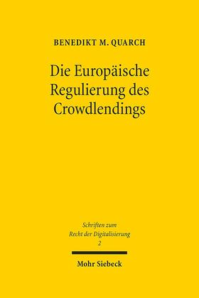 Quarch | Quarch, B: Europäische Regulierung des Crowdlendings | Buch | 978-3-16-159318-5 | sack.de