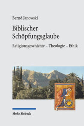 Janowski | Biblischer Schöpfungsglaube | Buch | 978-3-16-159326-0 | sack.de