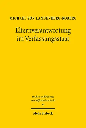 von Landenberg-Roberg | Elternverantwortung im Verfassungsstaat | E-Book | www.sack.de