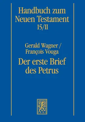 Wagner / Vouga |  Der erste Brief des Petrus | Buch |  Sack Fachmedien