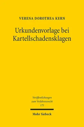 Kern | Urkundenvorlage bei Kartellschadensklagen | E-Book | sack.de