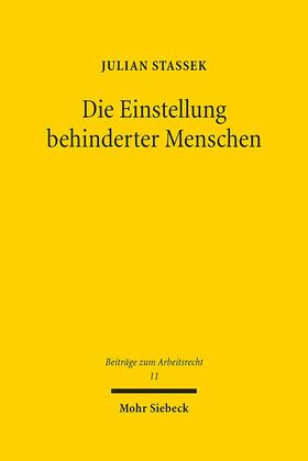 Stassek | Stassek, J: Einstellung behinderter Menschen | Buch | 978-3-16-159385-7 | sack.de