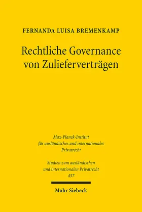 Bremenkamp |  Rechtliche Governance von Zulieferverträgen | eBook | Sack Fachmedien