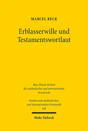 Beck | Erblasserwille und Testamentswortlaut | E-Book | sack.de