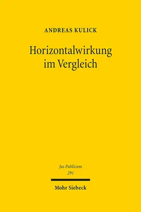 Kulick | Horizontalwirkung im Vergleich | Buch | 978-3-16-159403-8 | sack.de