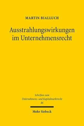 Bialluch | Ausstrahlungswirkungen im Unternehmensrecht | E-Book | sack.de